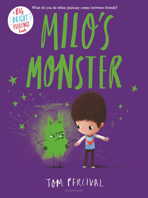 Title details for Milo's Monster by Tom Percival - Available